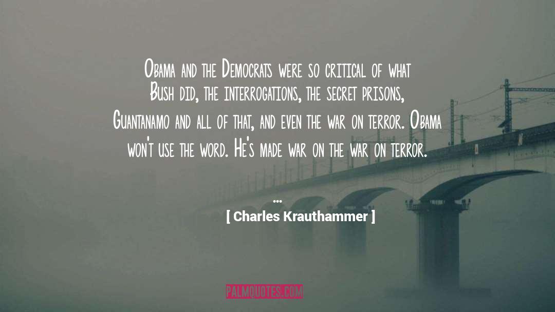 War On Terror quotes by Charles Krauthammer