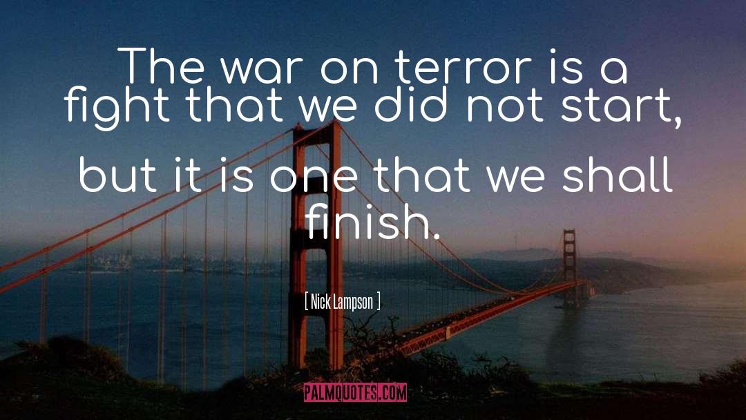 War On Terror quotes by Nick Lampson