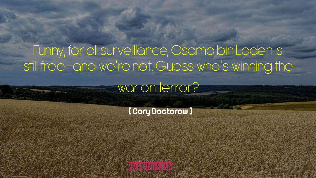 War On Terror quotes by Cory Doctorow