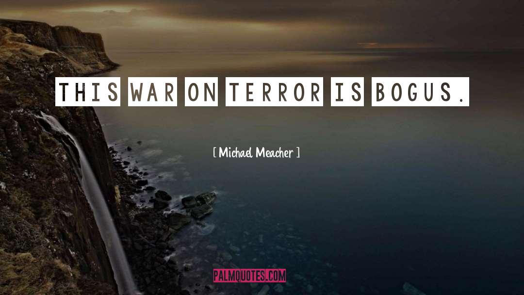 War On Terror quotes by Michael Meacher