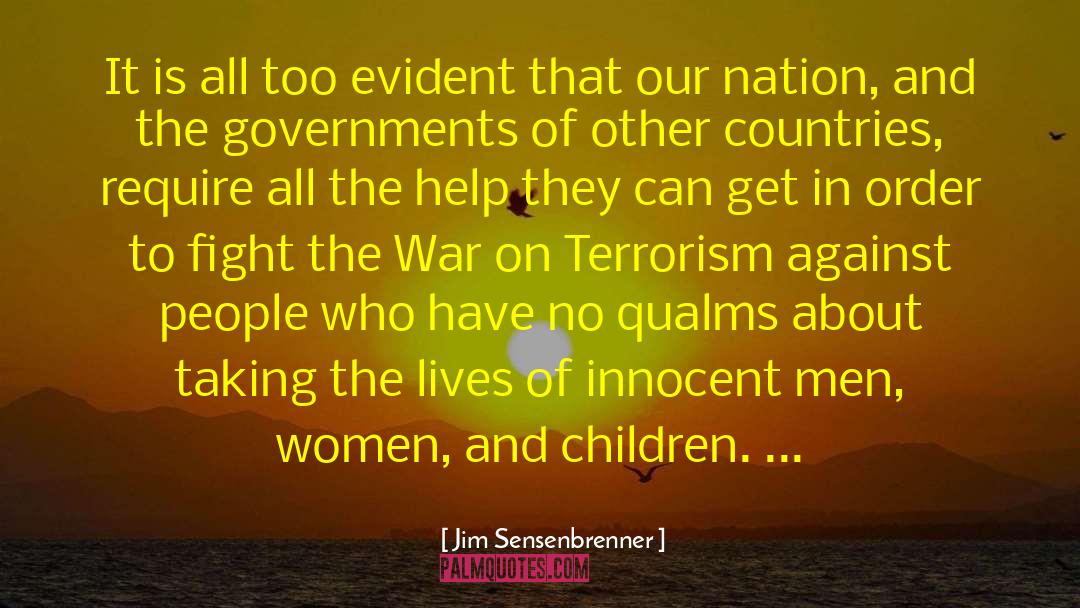 War On Terrorism quotes by Jim Sensenbrenner