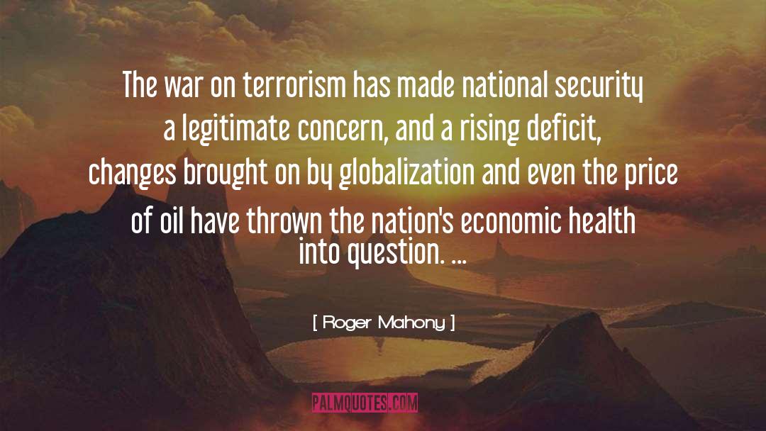War On Terrorism quotes by Roger Mahony