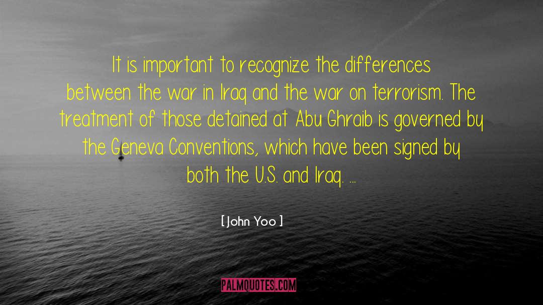 War On Terrorism quotes by John Yoo