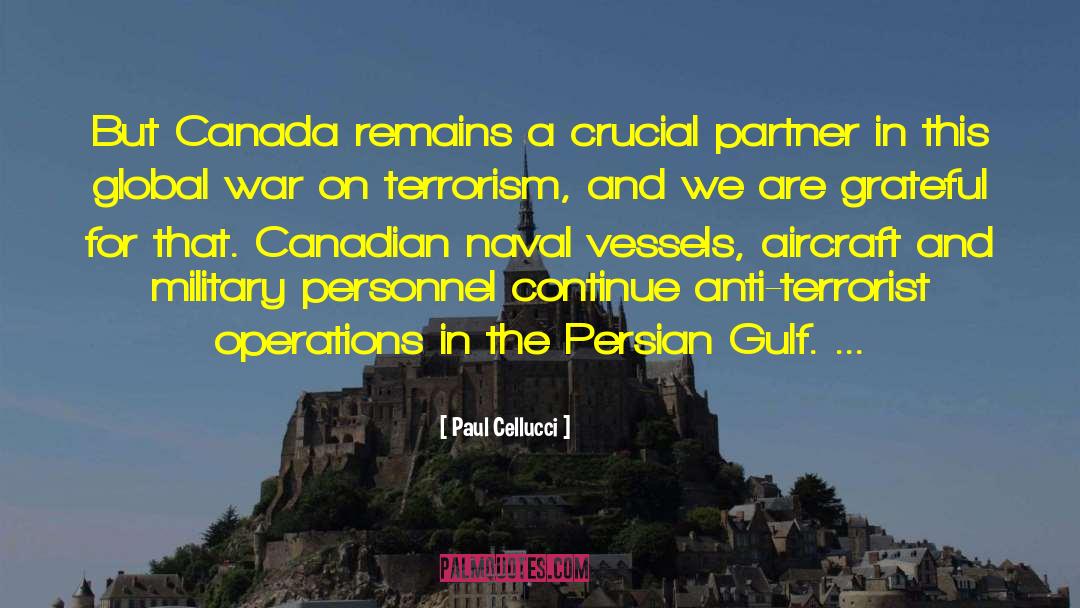 War On Terrorism quotes by Paul Cellucci