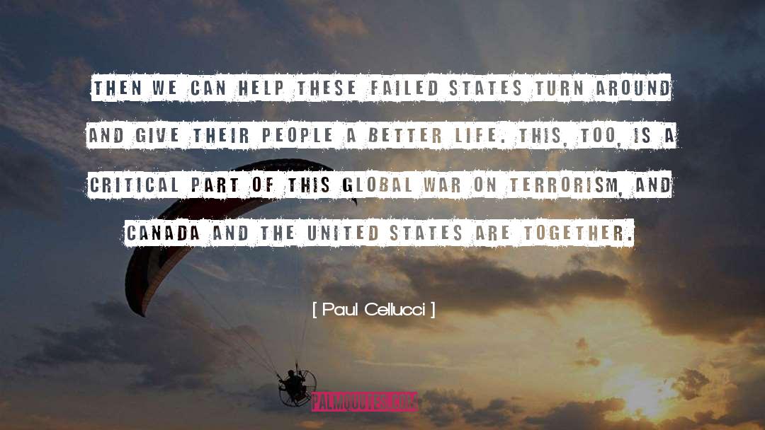 War On Terrorism quotes by Paul Cellucci