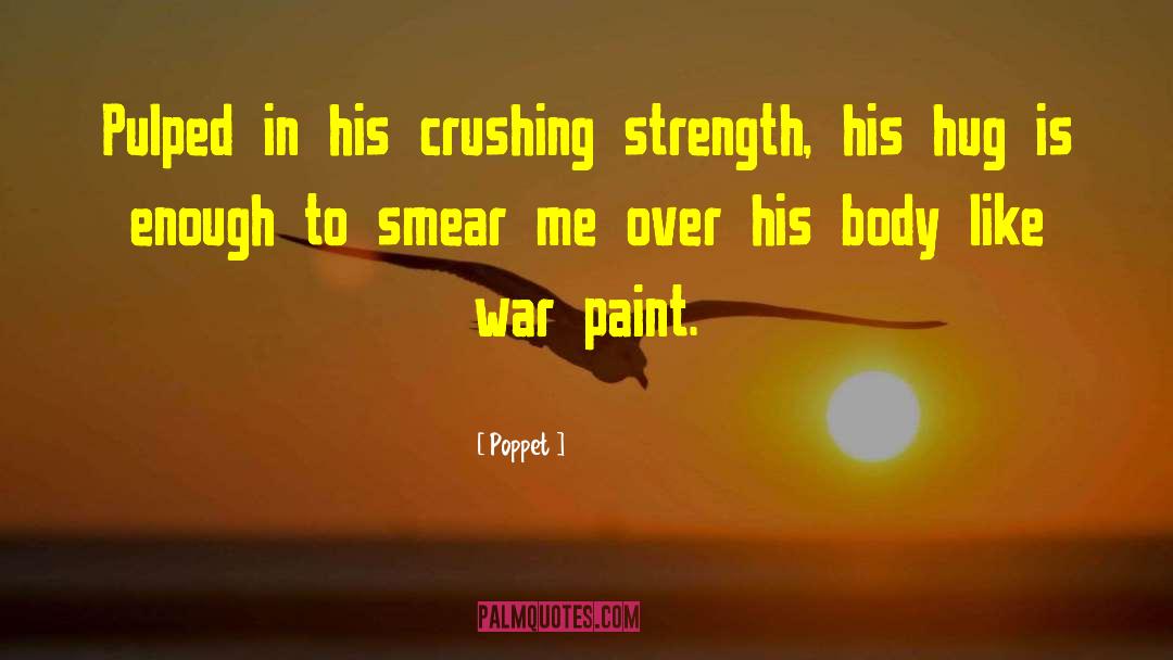 War Paint quotes by Poppet