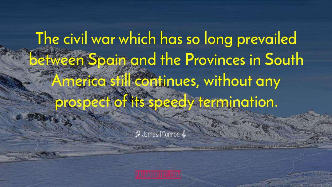 War Philosophy quotes by James Monroe