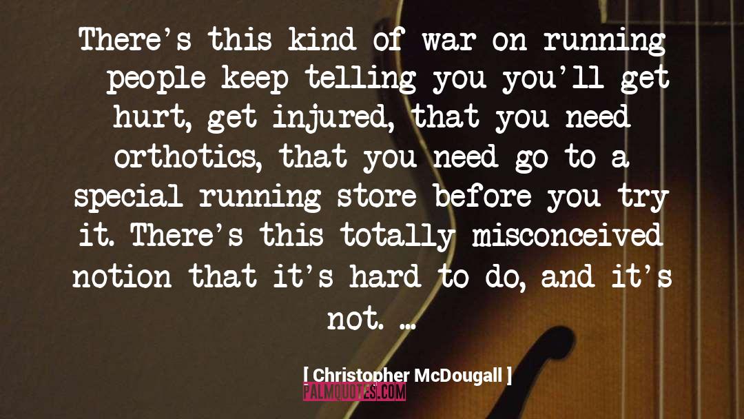 War Poems quotes by Christopher McDougall