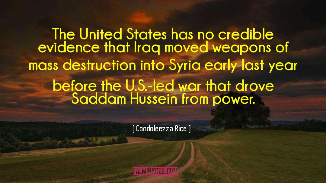 War Storm quotes by Condoleezza Rice