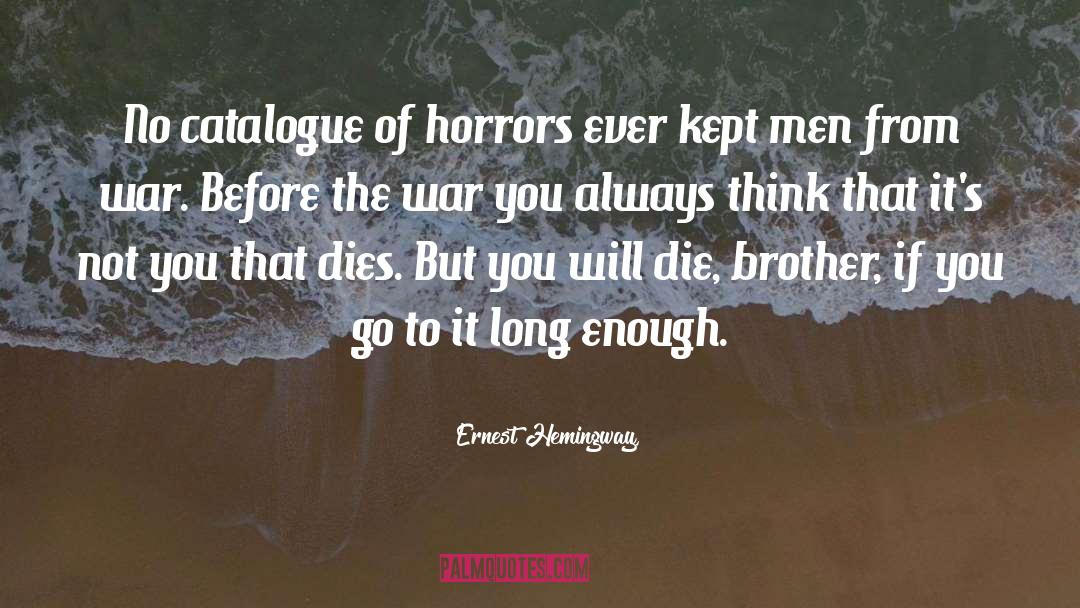 War Tactics quotes by Ernest Hemingway,