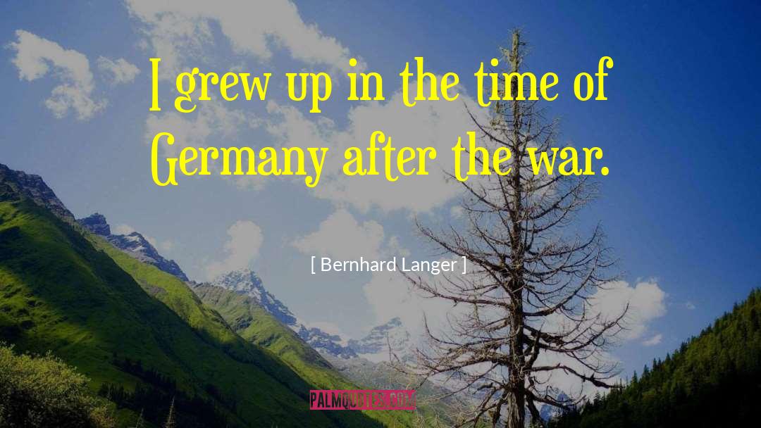 War Time quotes by Bernhard Langer