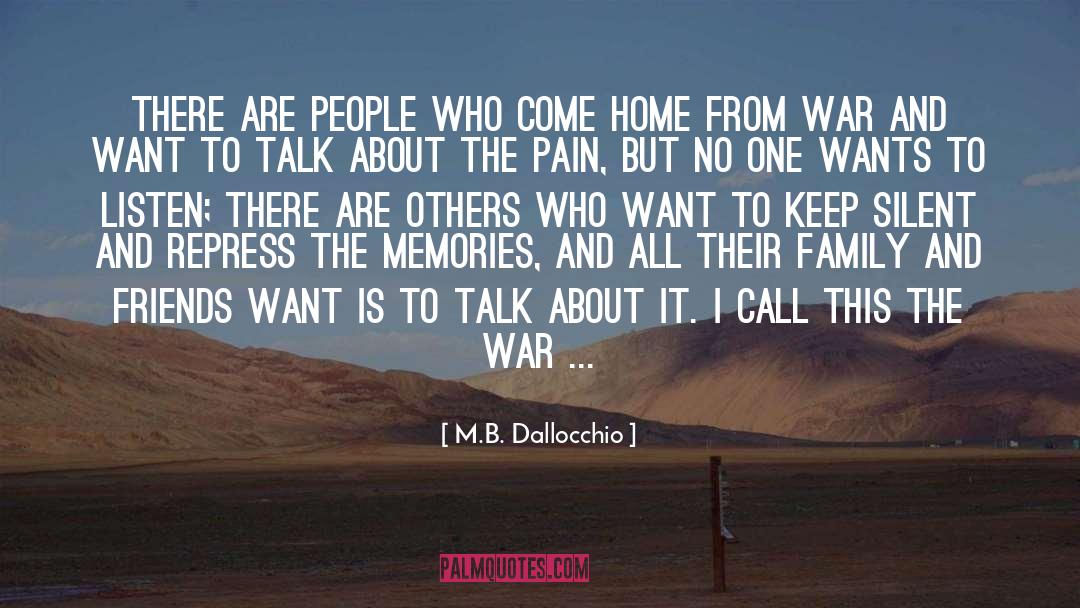 War Veteran quotes by M.B. Dallocchio