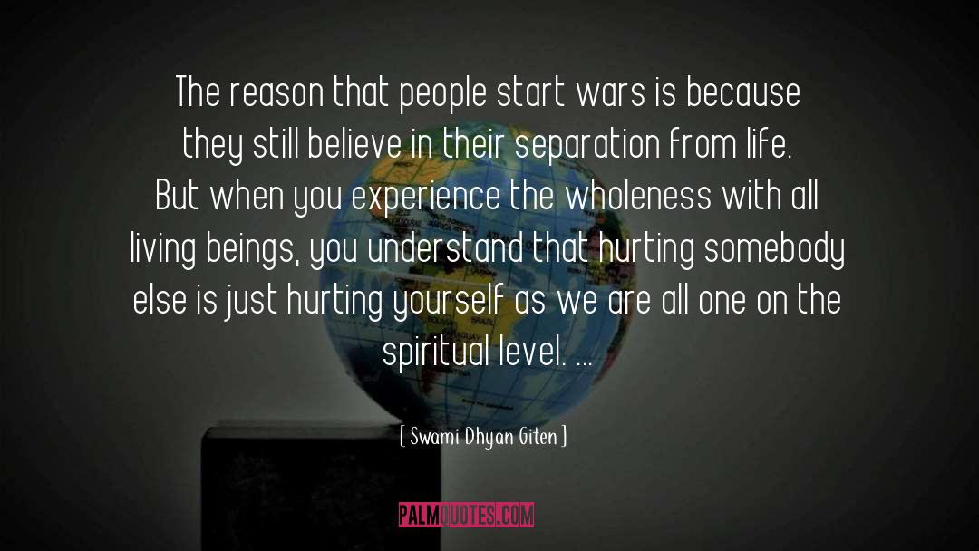 War With Spain quotes by Swami Dhyan Giten