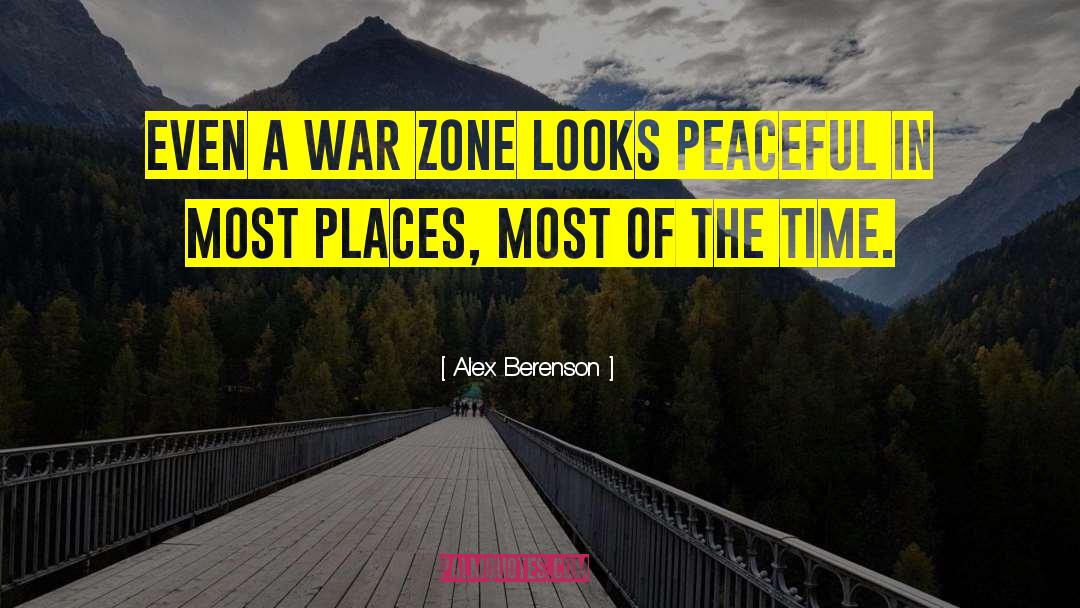 War Zone quotes by Alex Berenson