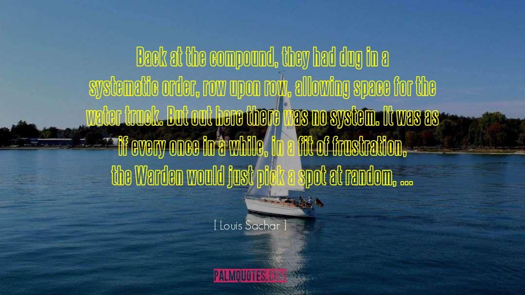 Warden quotes by Louis Sachar