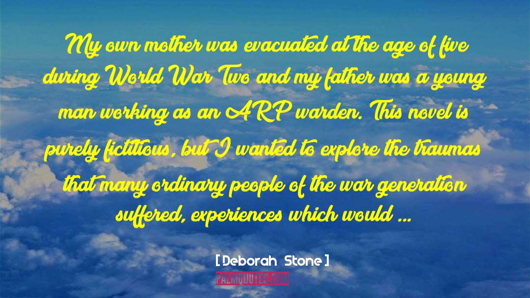 Warden quotes by Deborah   Stone