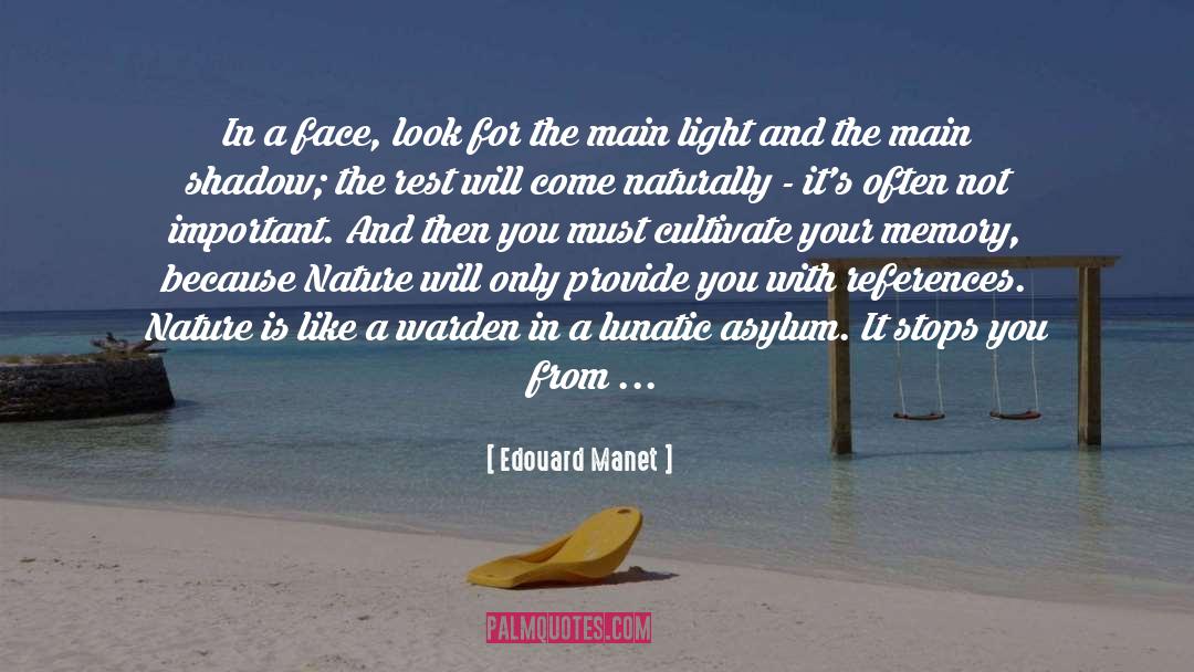 Warden quotes by Edouard Manet