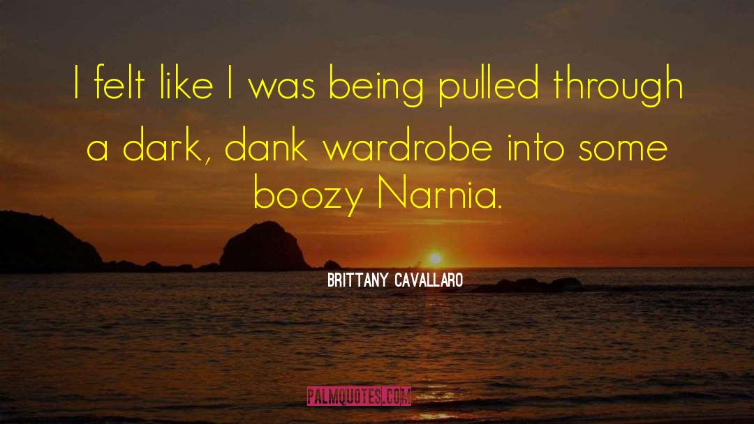 Wardrobe quotes by Brittany Cavallaro