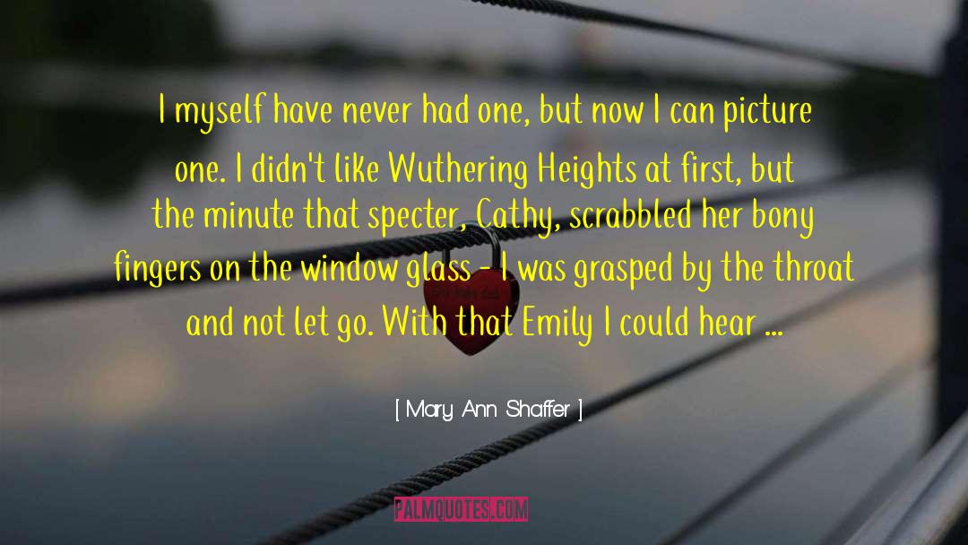 Wardrobe With Glass quotes by Mary Ann Shaffer