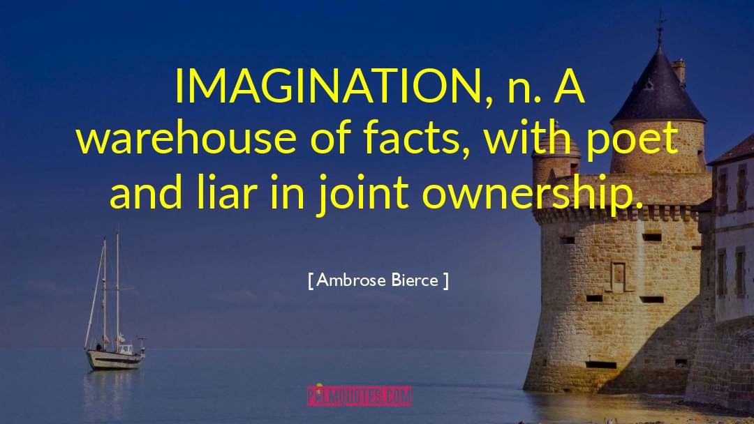 Warehouse quotes by Ambrose Bierce