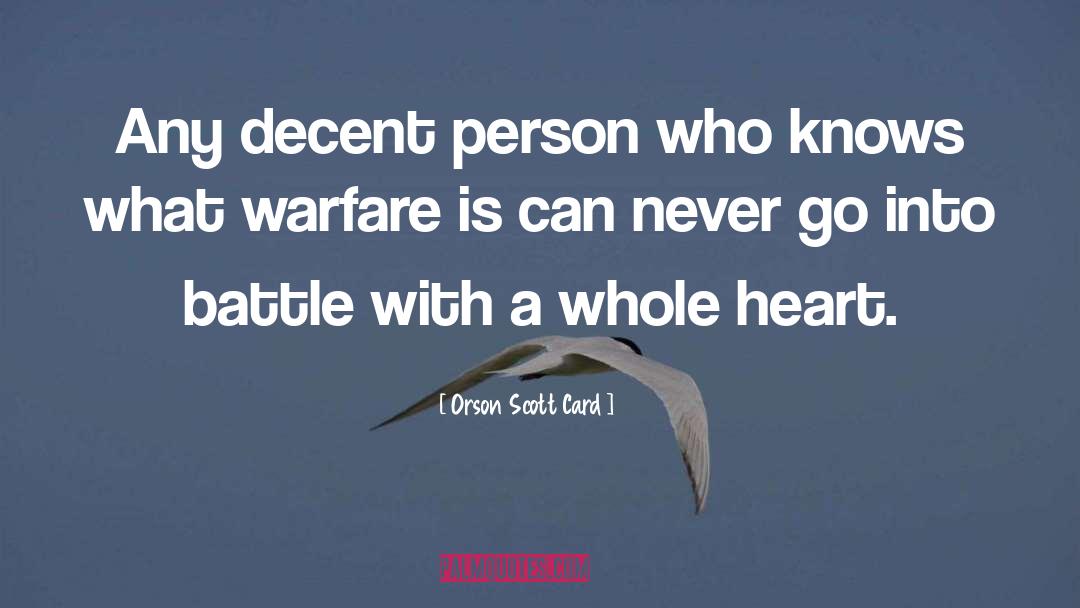 Warfare quotes by Orson Scott Card