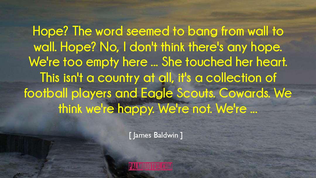 Warhawk Football quotes by James Baldwin