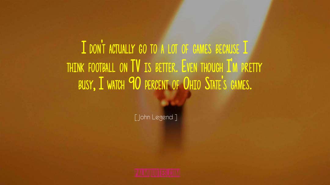 Warhawk Football quotes by John Legend