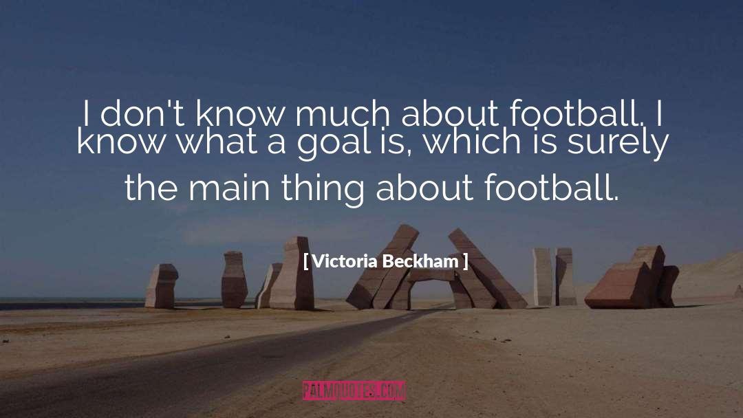 Warhawk Football quotes by Victoria Beckham