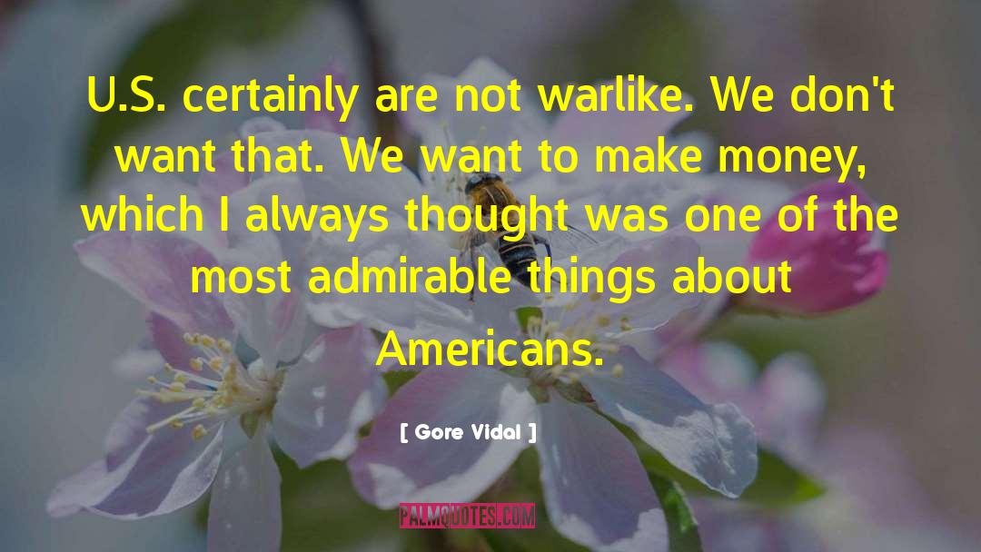 Warlike quotes by Gore Vidal