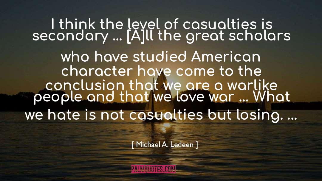 Warlike quotes by Michael A. Ledeen