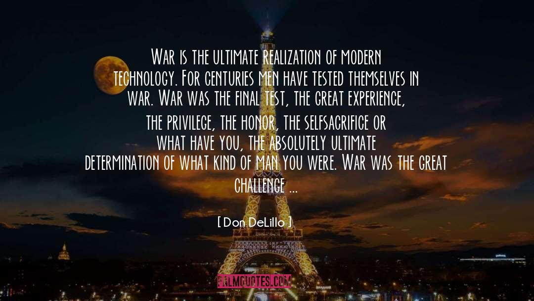 Warmonger For Honor quotes by Don DeLillo