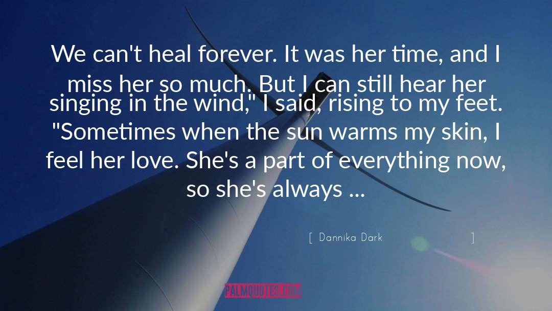 Warms quotes by Dannika Dark