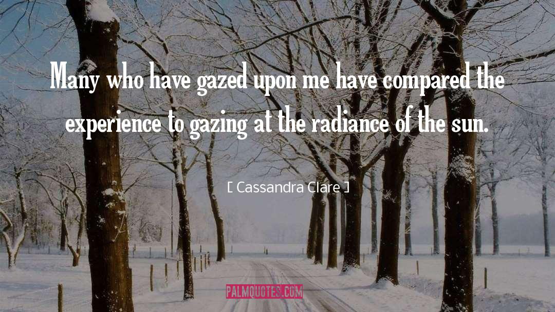 Warmth Of The Sun quotes by Cassandra Clare