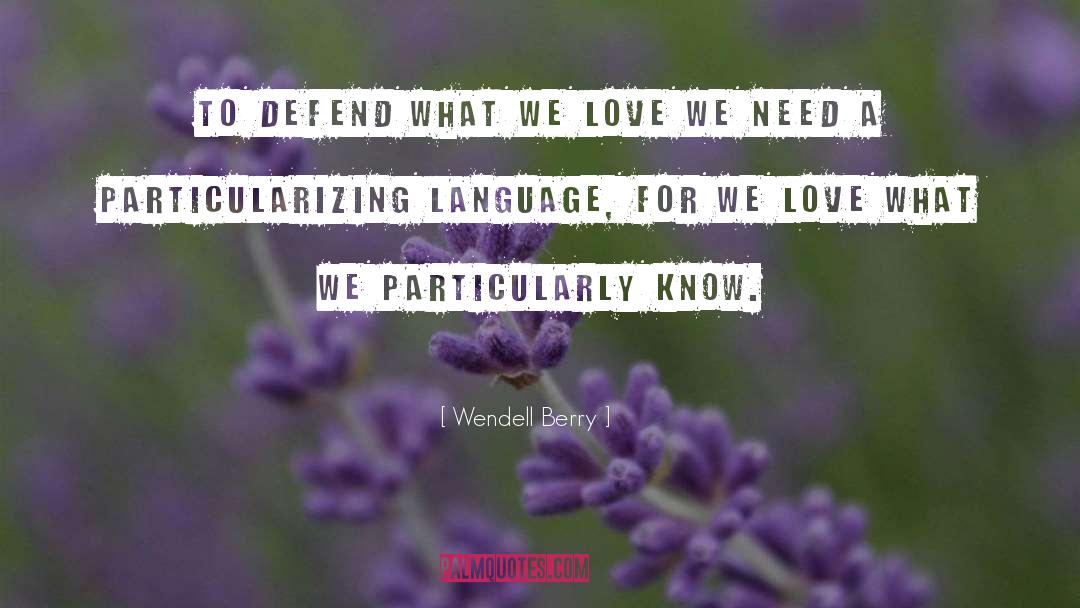 Warncke Berry quotes by Wendell Berry