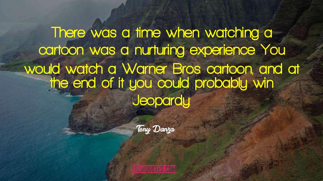 Warner Bros quotes by Tony Danza