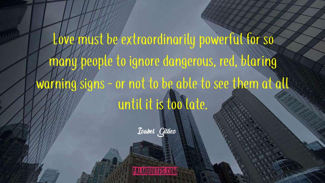 Warning Signs quotes by Isabel Gillies