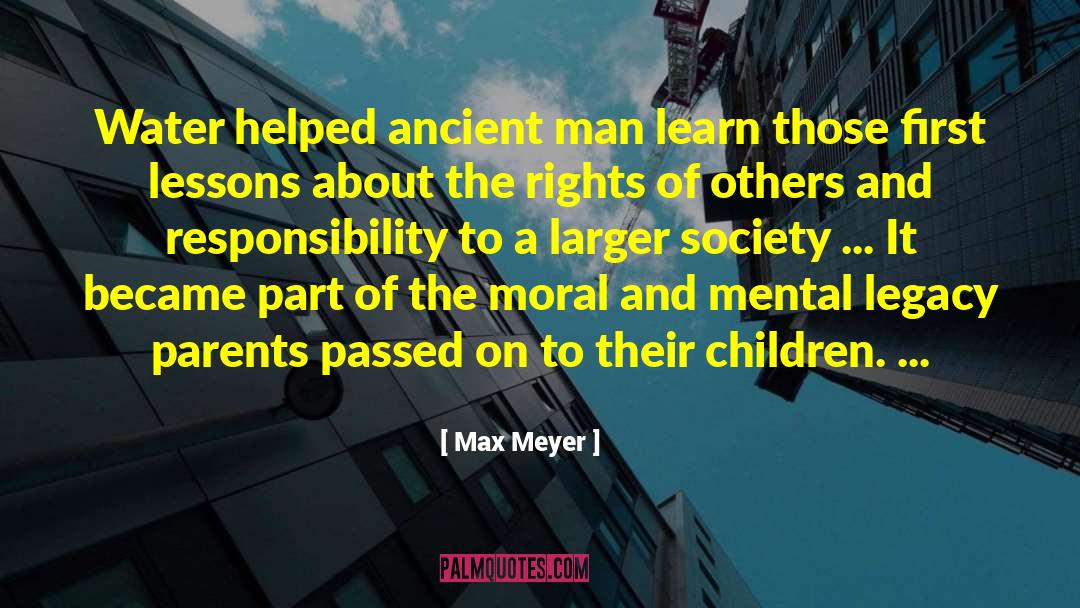 Warnings About Society quotes by Max Meyer