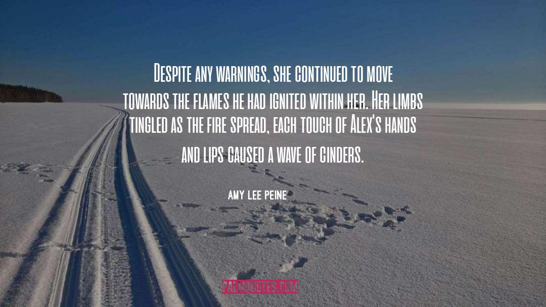 Warnings quotes by Amy Lee Peine