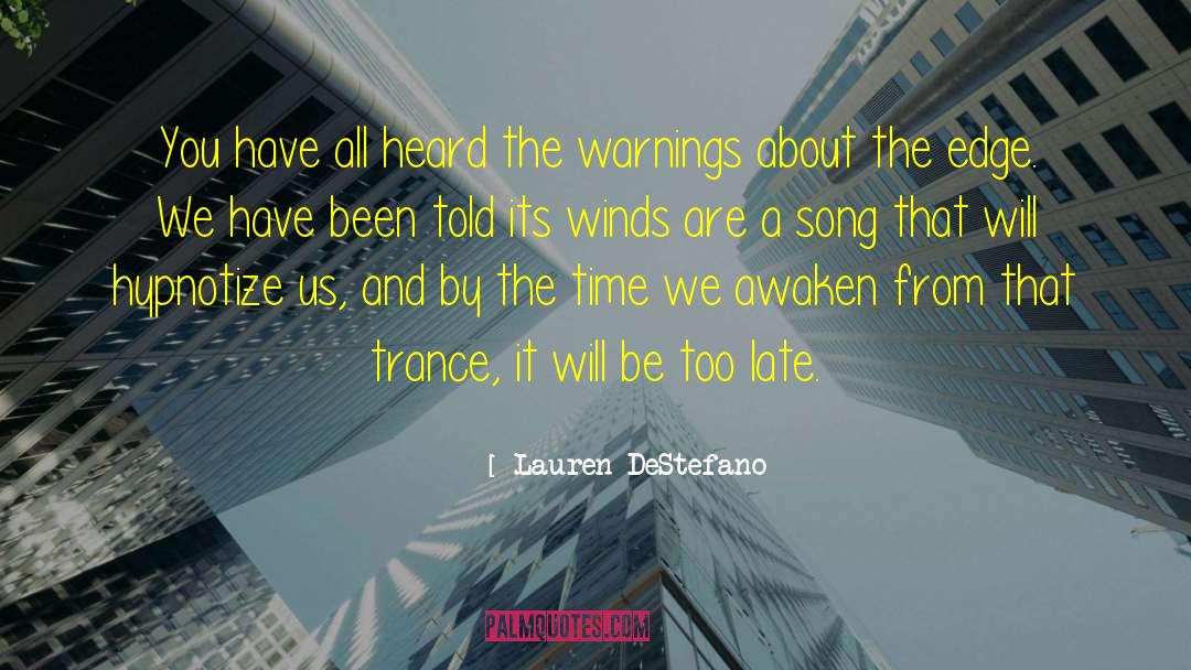 Warnings quotes by Lauren DeStefano