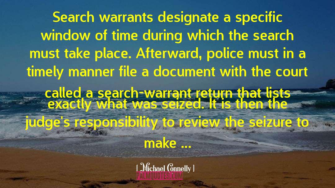 Warrant quotes by Michael Connelly