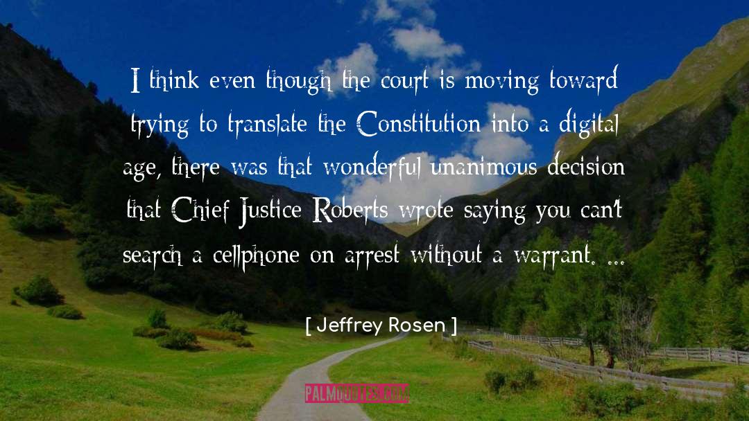 Warrant quotes by Jeffrey Rosen