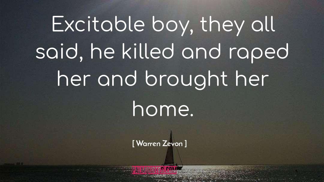 Warren Zevon quotes by Warren Zevon