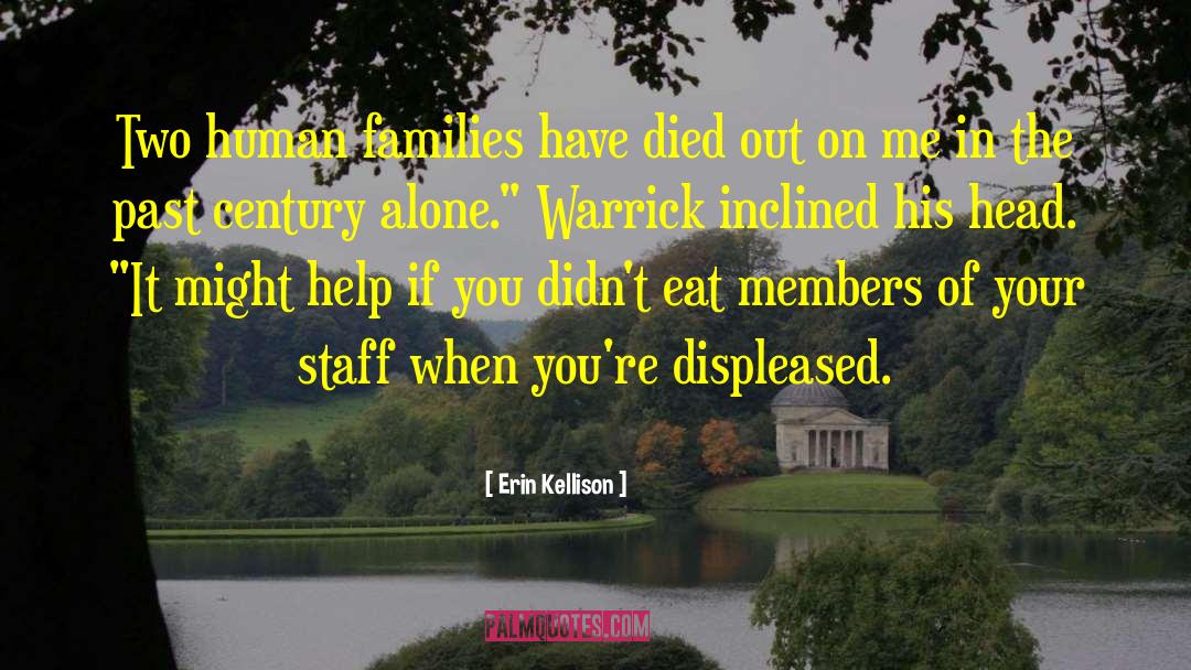 Warrick quotes by Erin Kellison