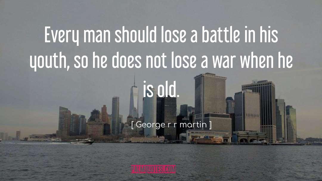 Warrior Diplomat quotes by George R R Martin
