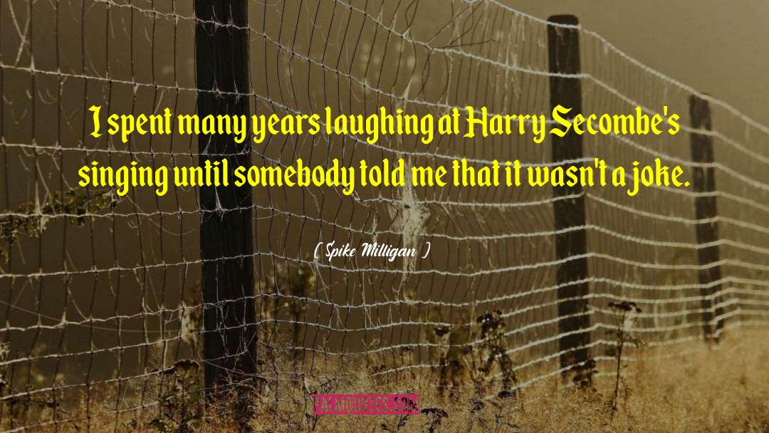 Warrior Jokes quotes by Spike Milligan