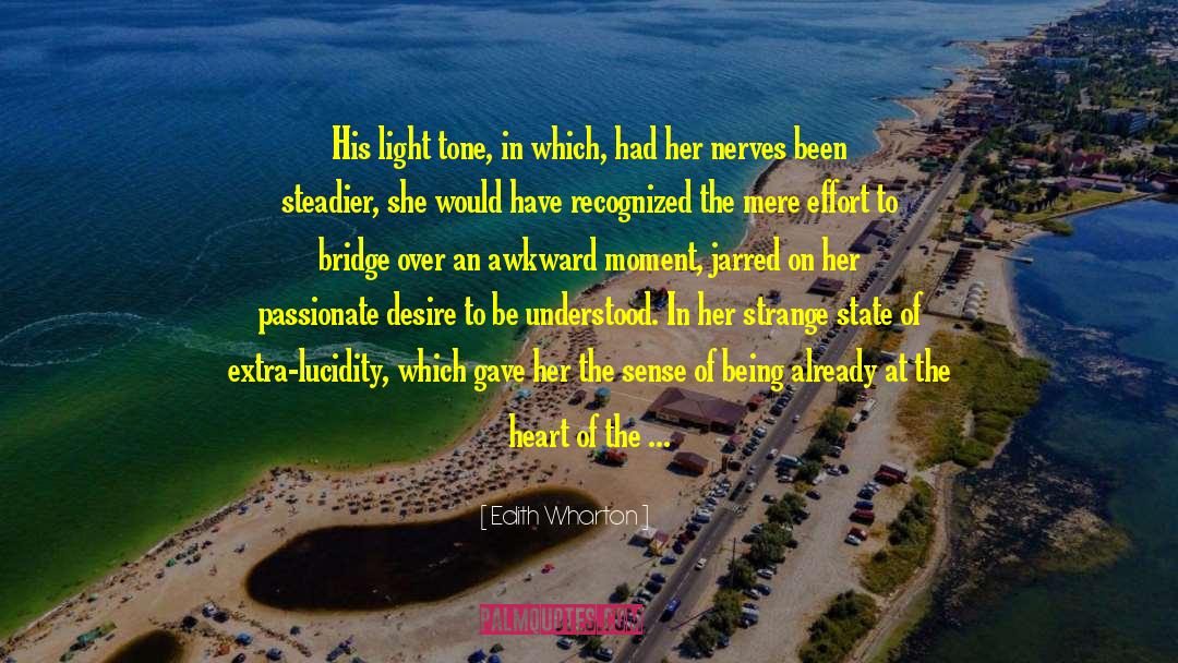 Warrior Of The Light quotes by Edith Wharton