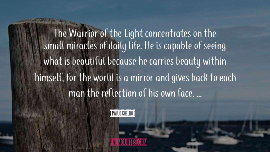 Warrior Of The Light quotes by Paulo Coelho