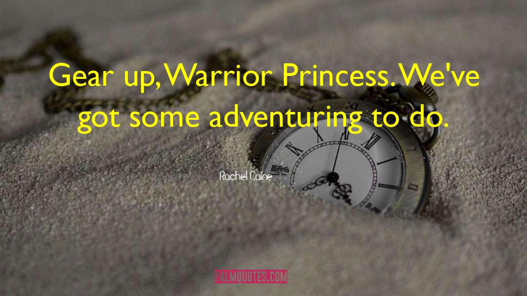 Warrior Princess Submissive quotes by Rachel Caine