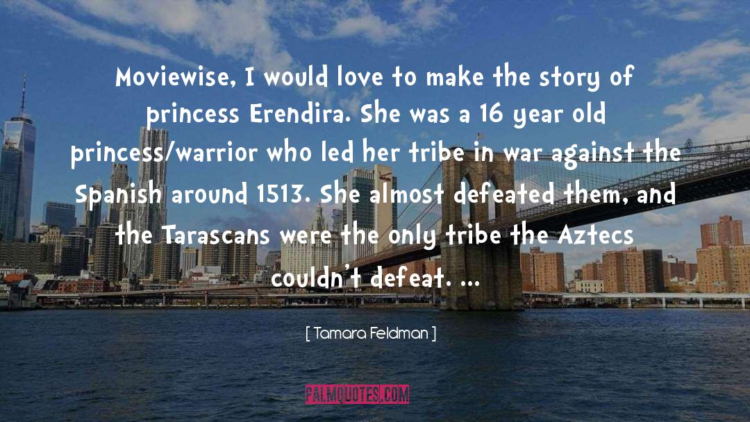 Warrior Princess Submissive quotes by Tamara Feldman