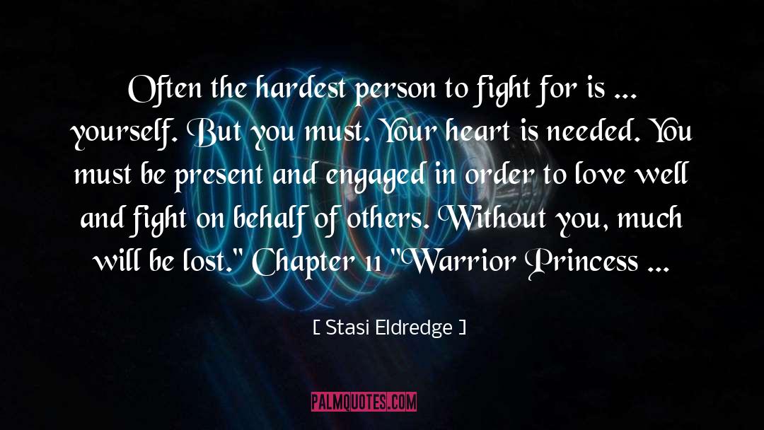 Warrior Princess Submissive quotes by Stasi Eldredge